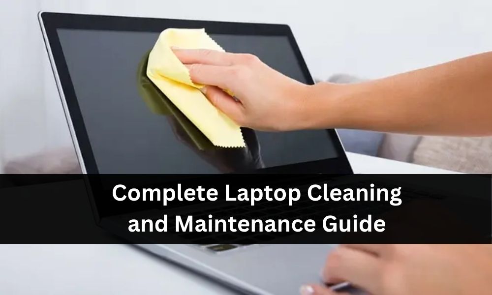 How to Clean Your Laptop